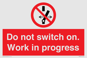 Do not switch on. Work in progress